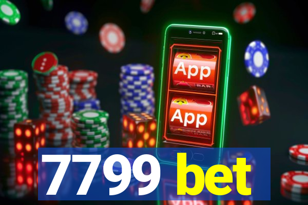 7799 bet